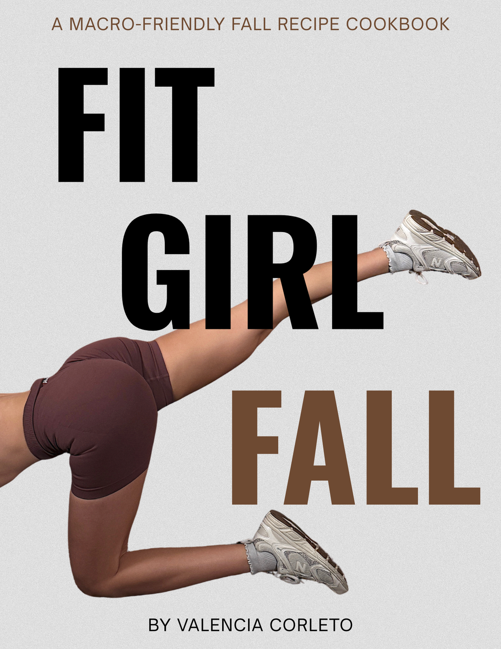 Fit Girl Fall Cookbook